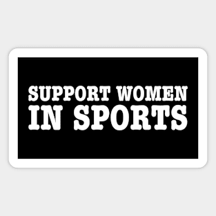 Support Women In Sports-Womens Pride Magnet